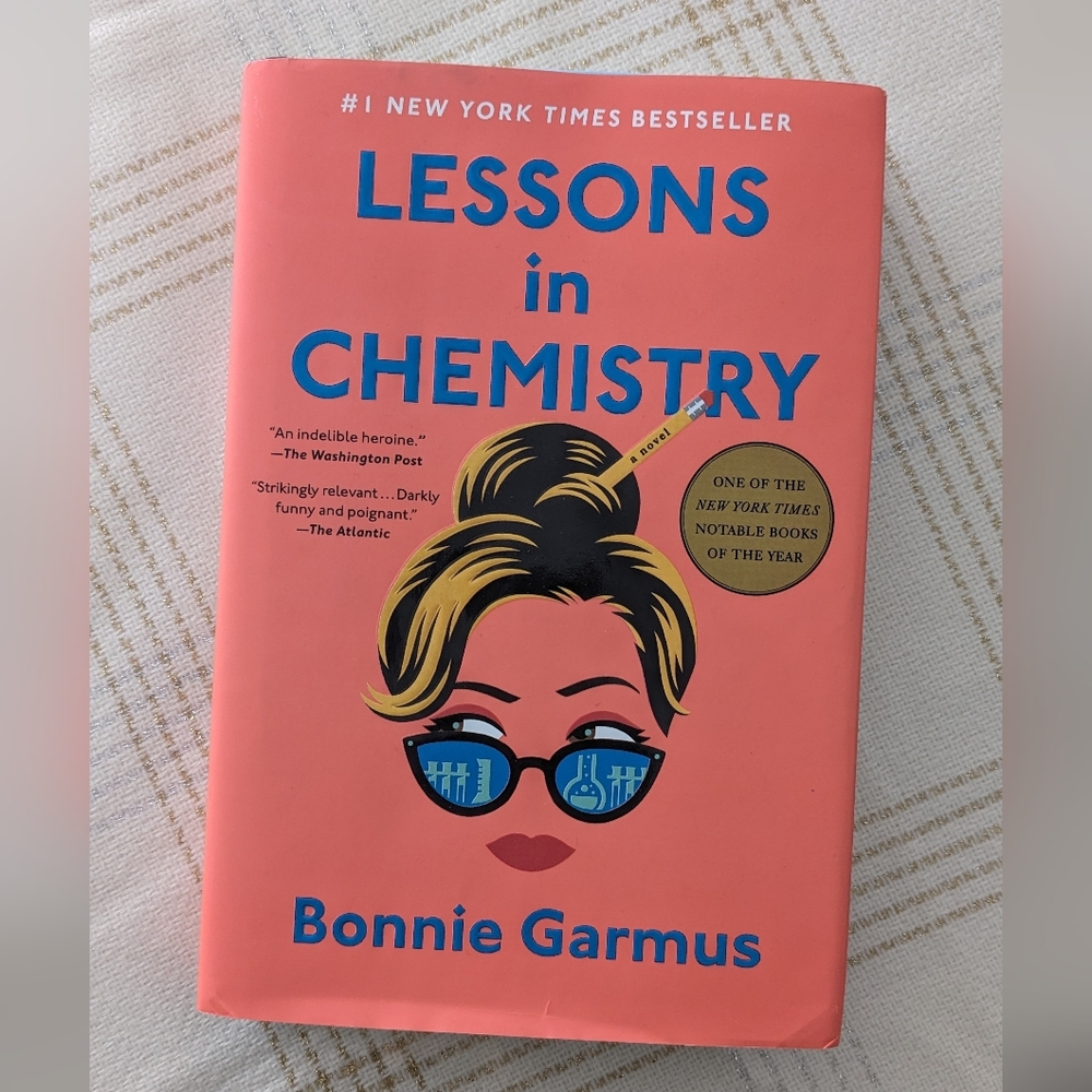 'Lessons in Chemistry' Hard Cover Book by Bonnie Garmus